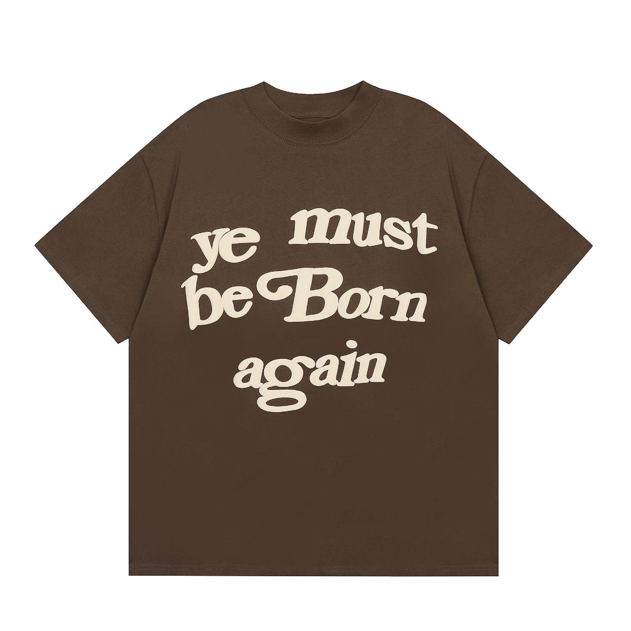 Selfmade™ ''ye must be Born again'' T-Shirt Brown