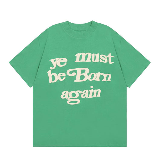 Selfmade™ ''ye must be Born again'' T-Shirt Green