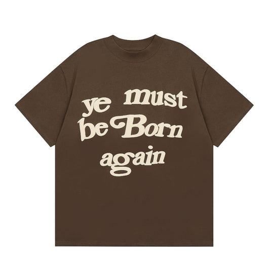 Selfmade™ ''ye must be Born again'' T-Shirt Brown